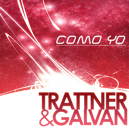 Trattner and Galvan Como Yo